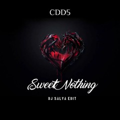 Calvin Harris - Sweet Nothing (Dj SaLVa Edit)
