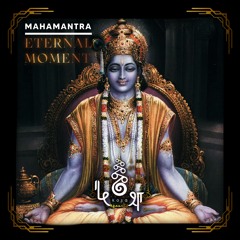 Free Download : Eternal Moment • Mahamantra