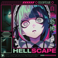 Hellscape - Egofear