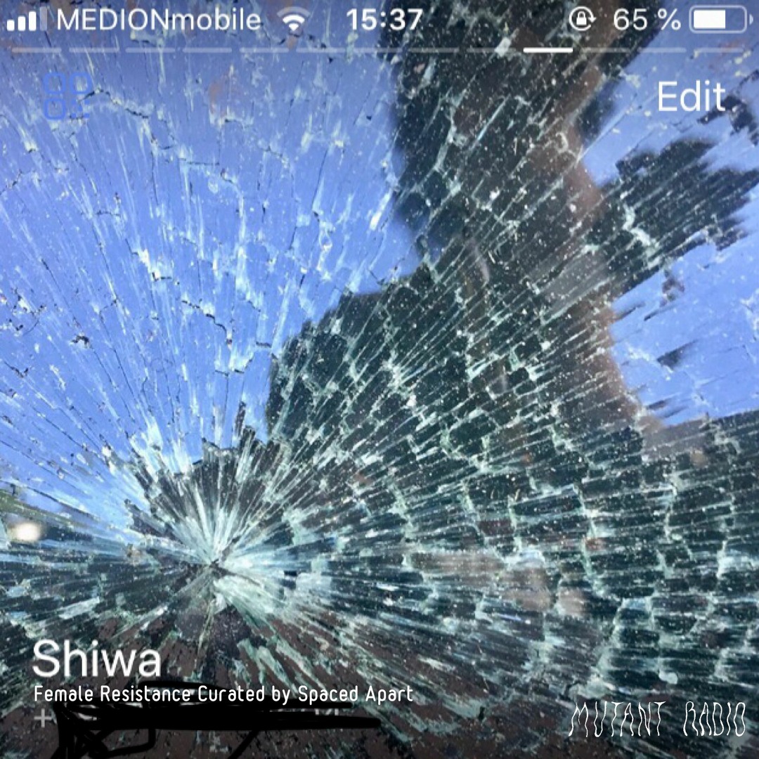Stream Shiw.wa [Female Resistance Curated by Spaced Apart] [21.11.2022 ...