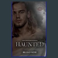 $${EBOOK} 📕 Haunted (The Amplifier Chronicles Book 2) [EBOOK PDF]