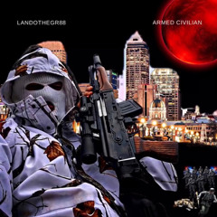 LandoTheGr88- Armed Civilian