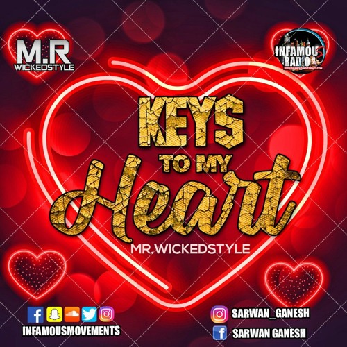 MrWickedstyle - Keys To My Heart (FullRemix)