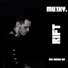 Murky Sonics Mix 010 - Rift