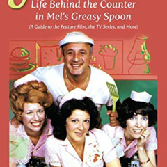 download PDF 🎯 Alice: Life Behind the Counter in Mel’s Greasy Spoon (A Guide to the