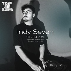 Indy Seven | 19-04-24 | Traplab Radio