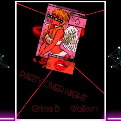 Party over night