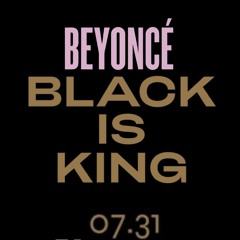 Beyoncé - BLACK IS KING (Full Album - Fanmade Version)