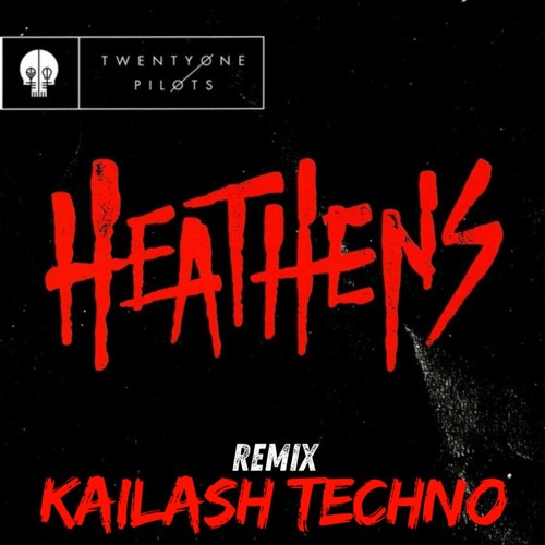 Twenty One Pilots - Heathens [Hardtechno Remix] (FREE DOWNLOAD)