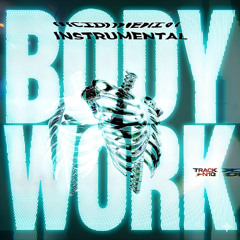 BODY WORK (No vocals, only the boosted club stems)