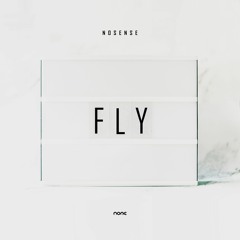 Fly [OUT NOW]