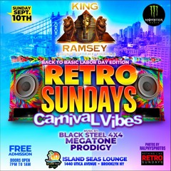 RETRO SUNDAYS ★ 𝘊𝘈𝘙𝘕𝘐𝘝𝘈𝘓 𝘌𝘋𝘐𝘛𝘐𝘖𝘕 ★FT.MEGATONE/ BLACK STEEL 4X4 /KING RAMSEY