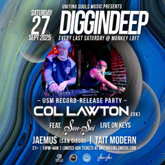 Col Lawton & Sen-Sei LIVE Diggin Deep USM Party Monkey Loft Seattle 27th September 2025