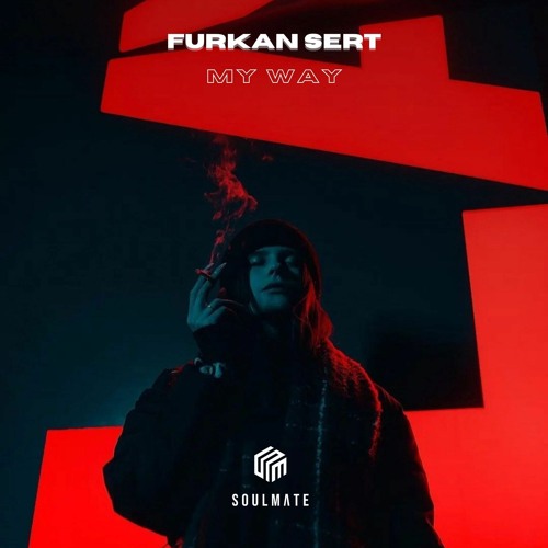 Furkan Sert - My Way
