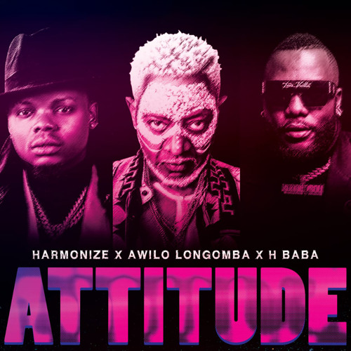 Attitude (feat. H Baba & Awilo Longomba)
