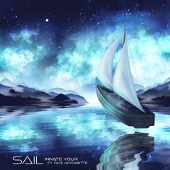 Sail ft. Faye Antoinette