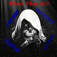 Where They At FT C The Saucy,Sophiè,VNTIDOTE(Prod.SaucyBeats) unmastered