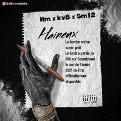 HM x KV8 x SM_12😈 haineux😈(MIXED BY KIDYY)