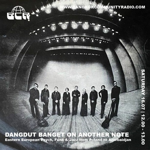 Dangdut Banget On Another Note #11 – 16 July 2022