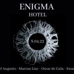 OSCARDEGALA @ ENIGMA 08/04/2023(FRANCE)