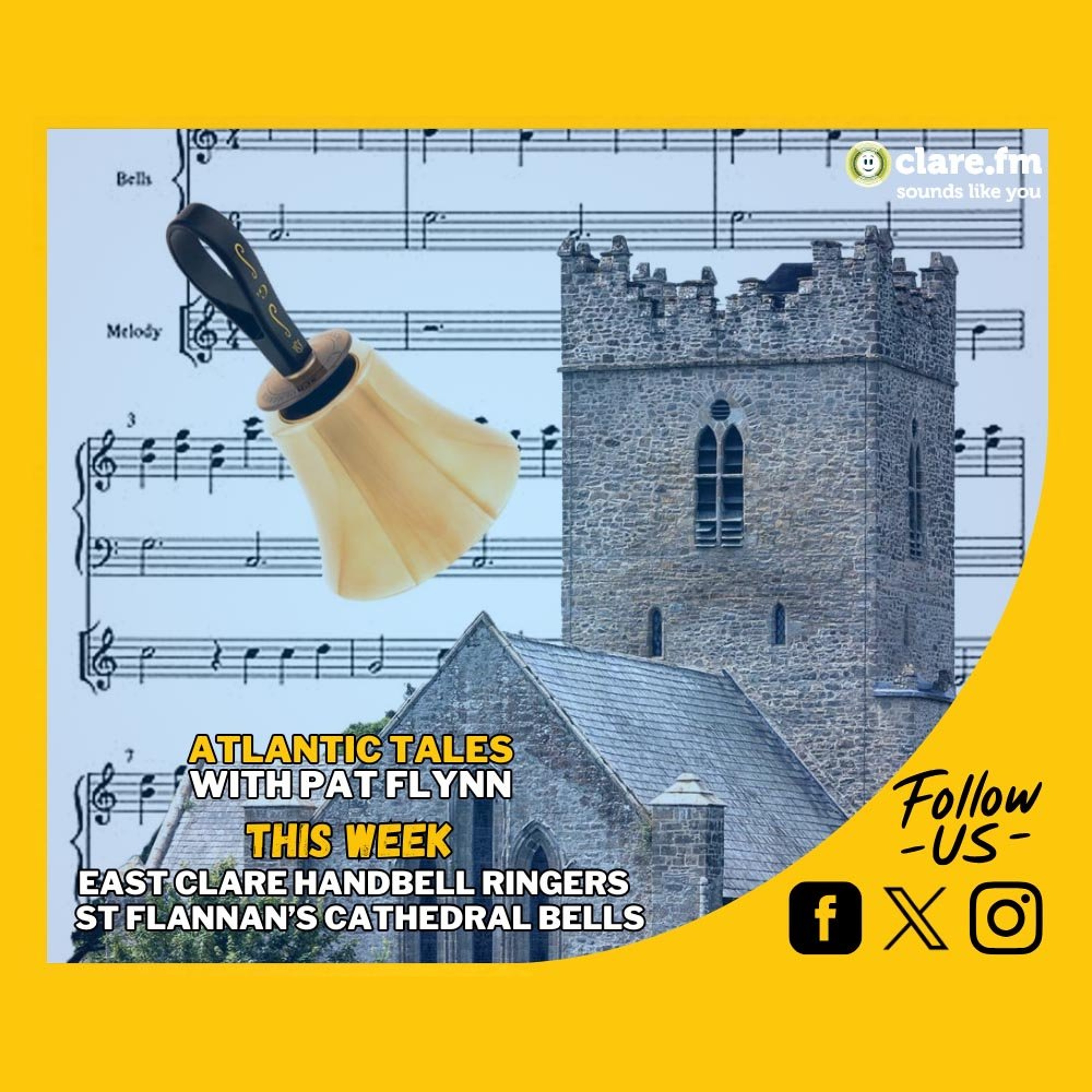 Atlantic Tales - East Clare Handbells - Flannans Bells - Episode 259