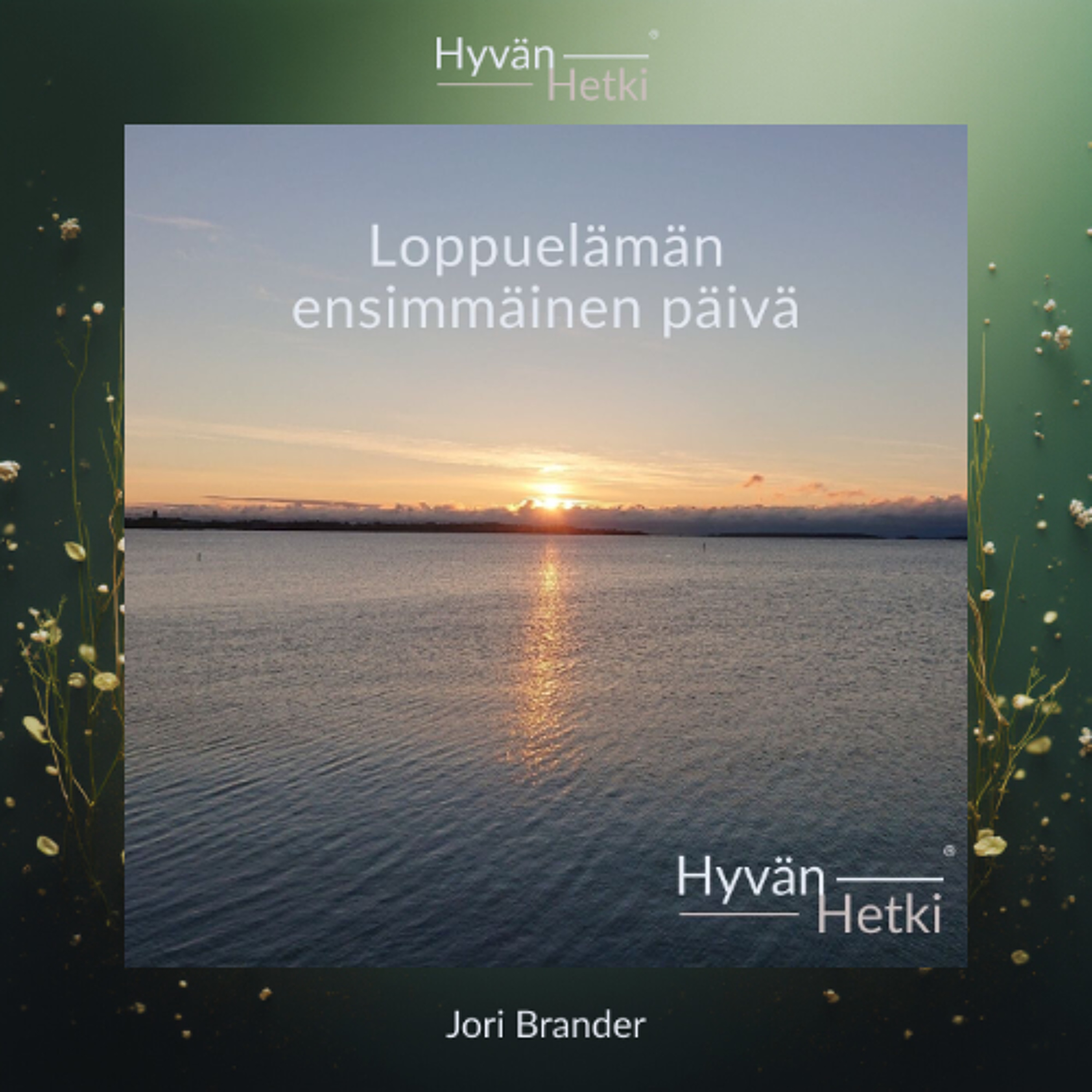 Loppuelämän ensimmäinen päivä (07.05.2026) episode artwork