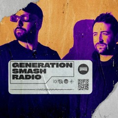 D'Amico & Valax in the mix - Generation Smash Radio ep. 040