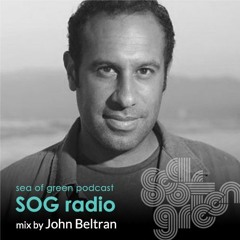 John Beltran -SOG radio#006- mix2020