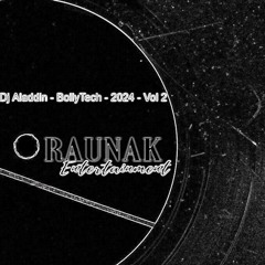 Dj Aladdin - BollyTech - 2024 - Vol 2