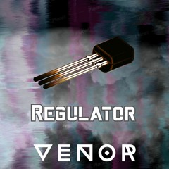 VENOR - Regulator