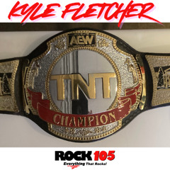 AEW TNT Champion Kyle Fletcher Interview | Rock 105