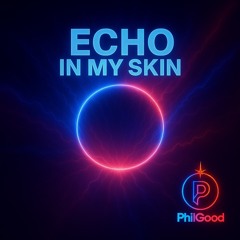 Echo In My Skin (Alternative Version)