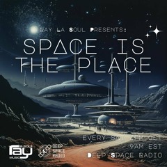 Space Is The Place 123 - Deep Space Radio 12-16-2023 YEARMIX 2023 Part 1