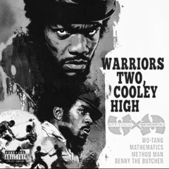 Warriors Two, Cooley High (TRIIIBE remix)