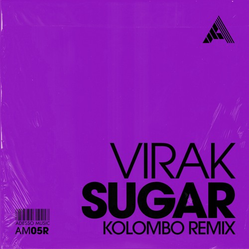 Virak - Sugar (Kolombo Remix) (Extended Mix)