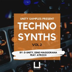 Techno Synths Vol.2 (Sample Pack) By: D-Unity, Dino Maggiorana Feat. Atroxx