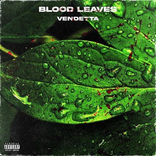 Blood on leaves