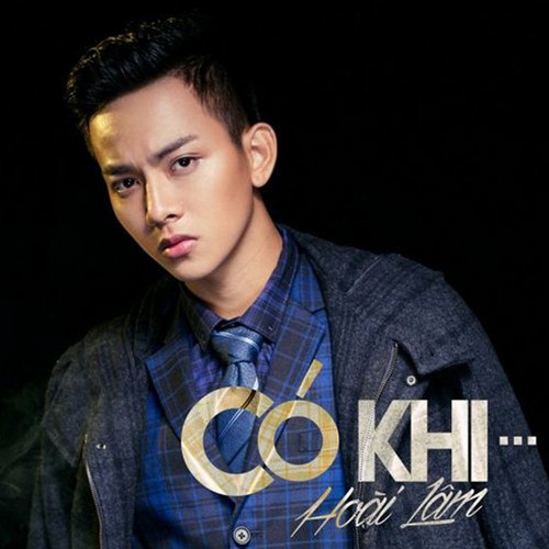 Copy of Tuyển Tập Hoài Lâm 320Kbps