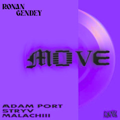Move - RonanGendey Remix