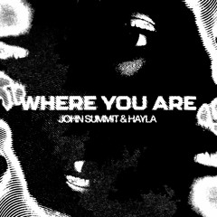 JOHN SUMMIT - WHERE YOU ARE (SCARFIE REMIX)