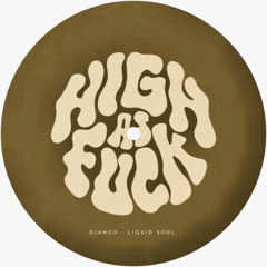 DJANGO - Liquid Soul (FREE DL)