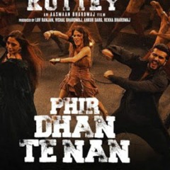 Phir_Dhan_Te_Nan_Song__Kuttey__Arjun%2C_Tabu2C_Konko