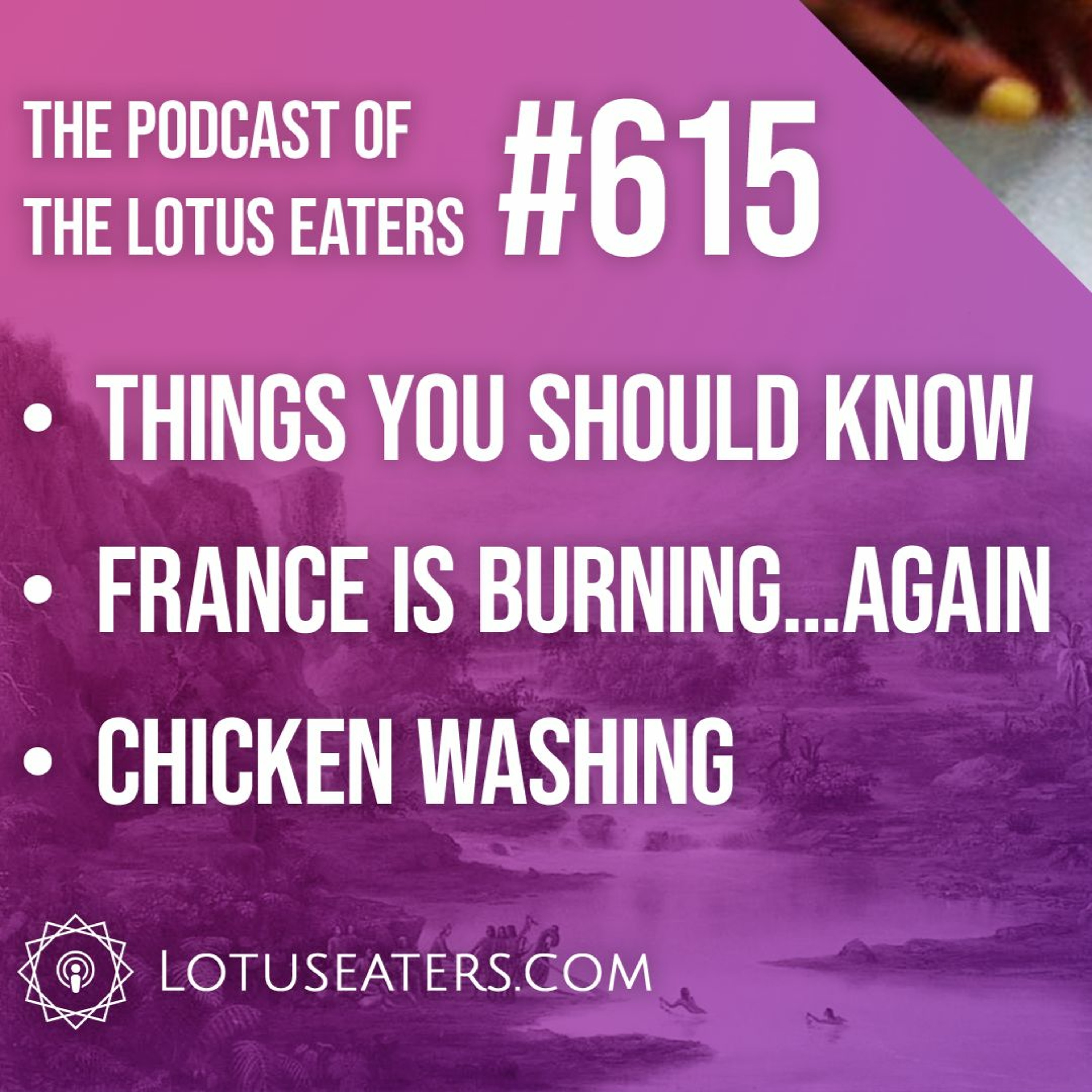 The Podcast of the Lotus Eaters #615