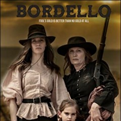 Polvo De Oro : Feature Film Bordello