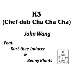 K3 (Chef dub Cha Cha Cha)