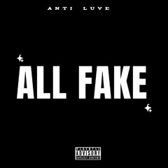 All Fake (prod.Eskimos x Zeux)