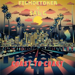 COAST TO COAST Ft.  Sal G (Abel Beats Co-Prod. Kev Knocks)