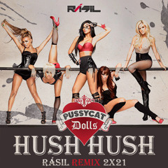 The Pussycat Dolls - Hush Hush - AMAZING PRIDE 2K21 - RÁSIL Remix