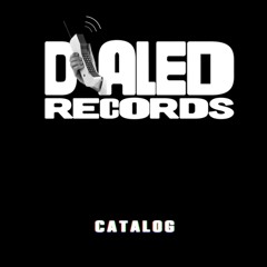 DIALED RECORDS CATALOG