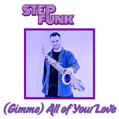 (Gimme) All Your Love